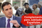 Complemento para Jubilados Españoles: Cómo Solicitarlo y Cuándo se Paga en 2025