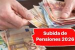 Subida de Pensiones 2026: Beneficiarios, Nuevos Importes y Fechas Clave